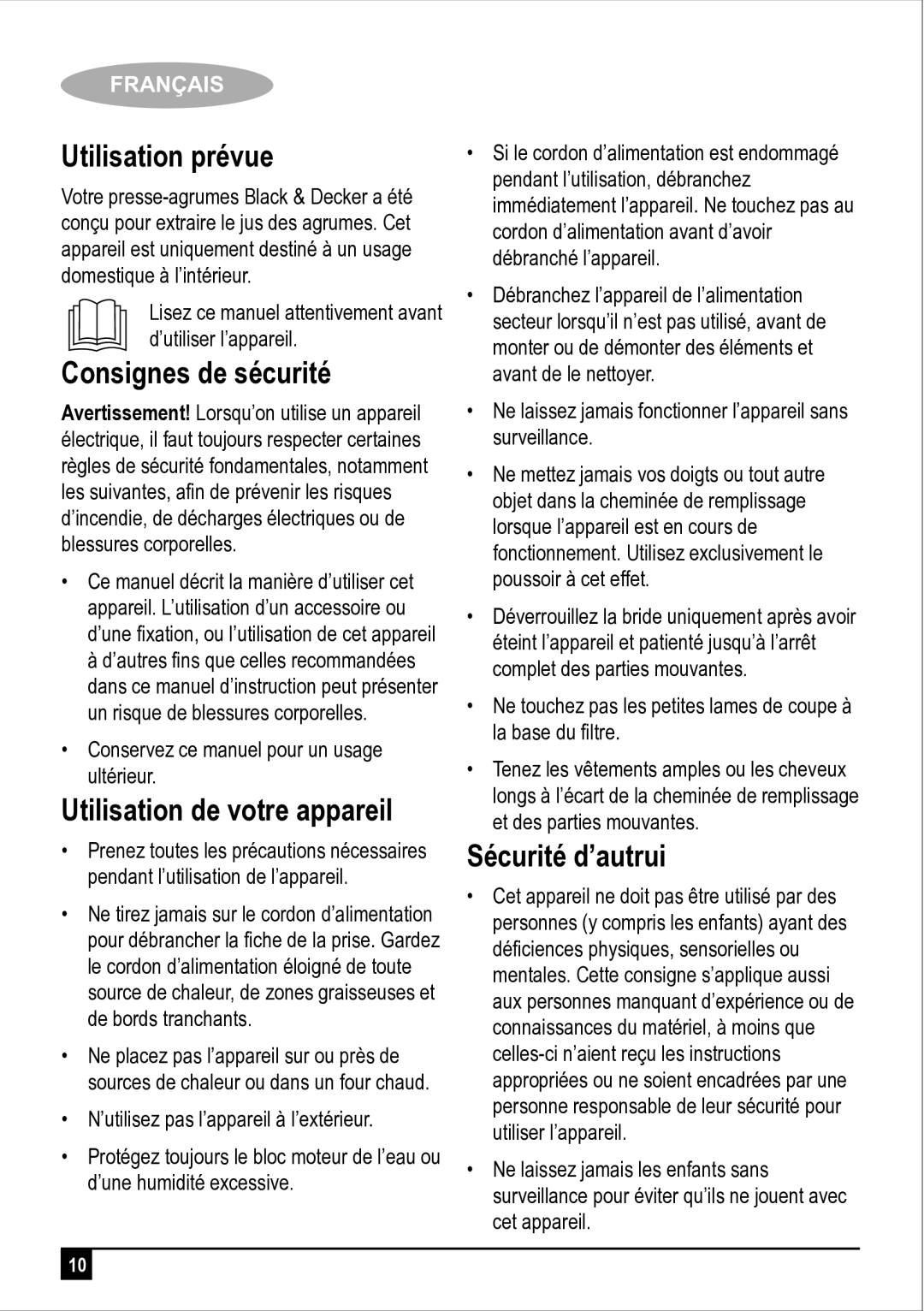 Black & Decker JE400 manual Utilisation prévue, Consignes de sécurité, Utilisation de votre appareil, Sécurité d’autrui 