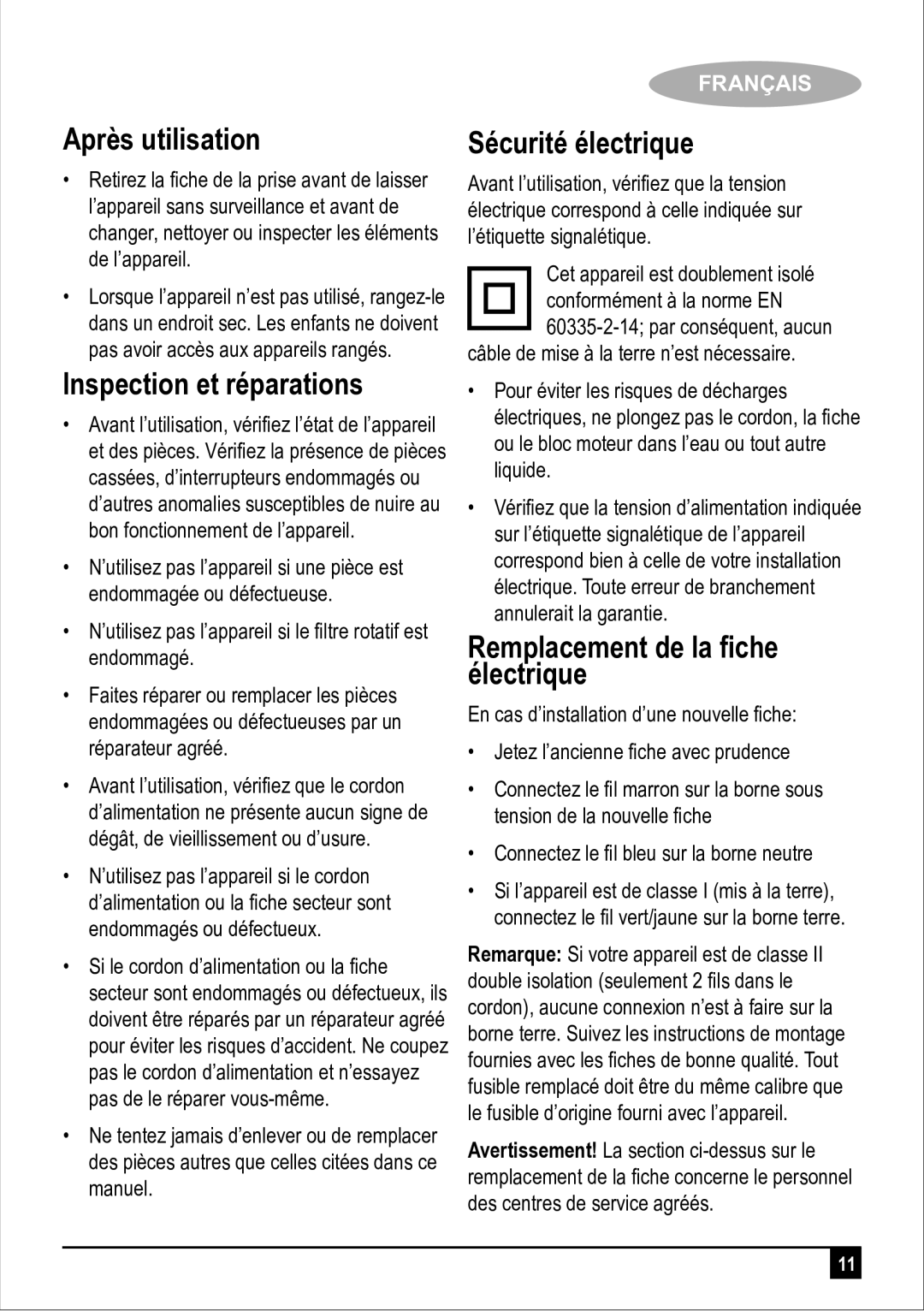 Black & Decker JE400 Après utilisation, Inspection et réparations, Sécurité électrique, Remplacement de la ﬁche électrique 