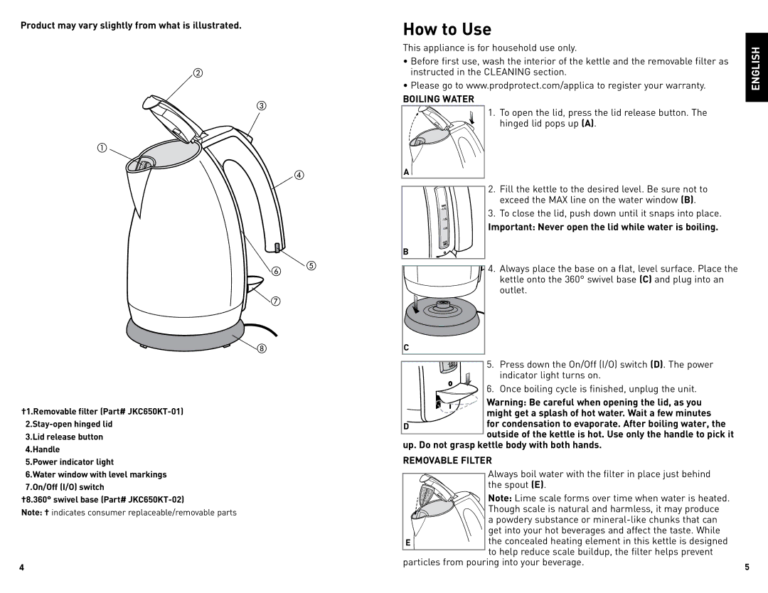 Black & Decker JKC650 manual How to Use, Boiling Water, Removable Filter 