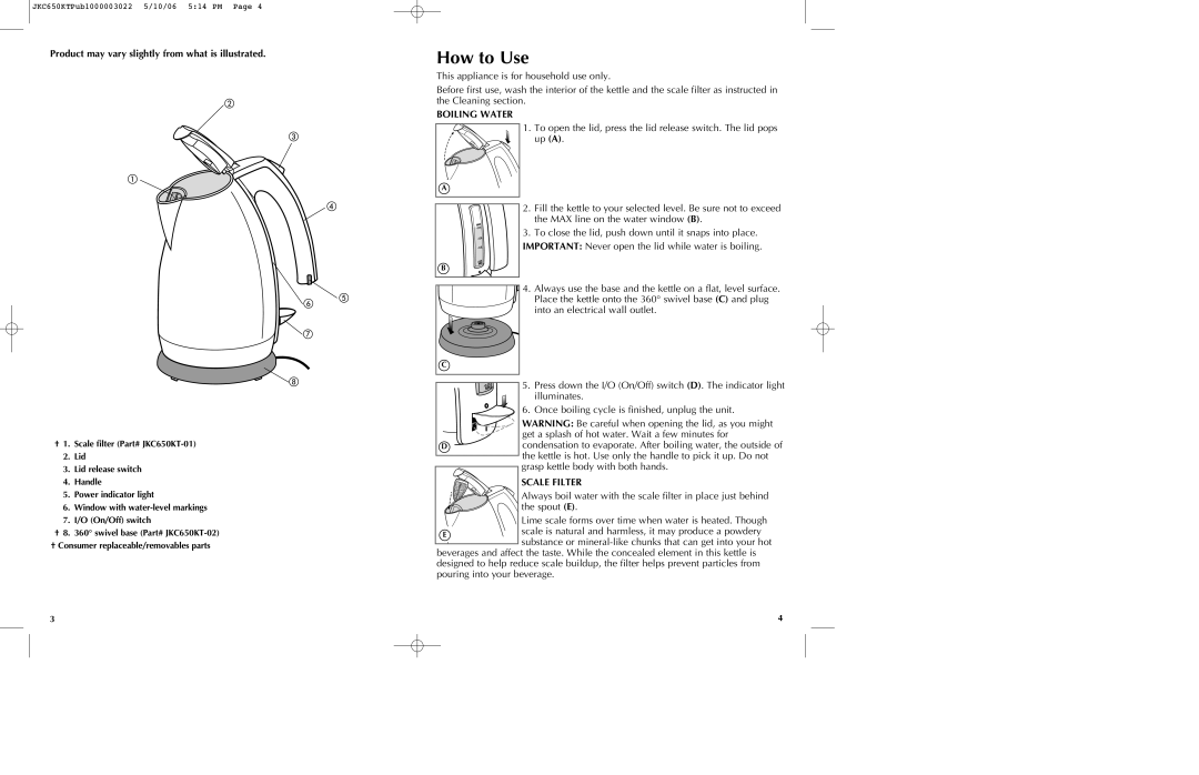 Black & Decker JKC650KT manual How to Use, Product may vary slightly from what is illustrated, Boiling Water, Scale Filter 