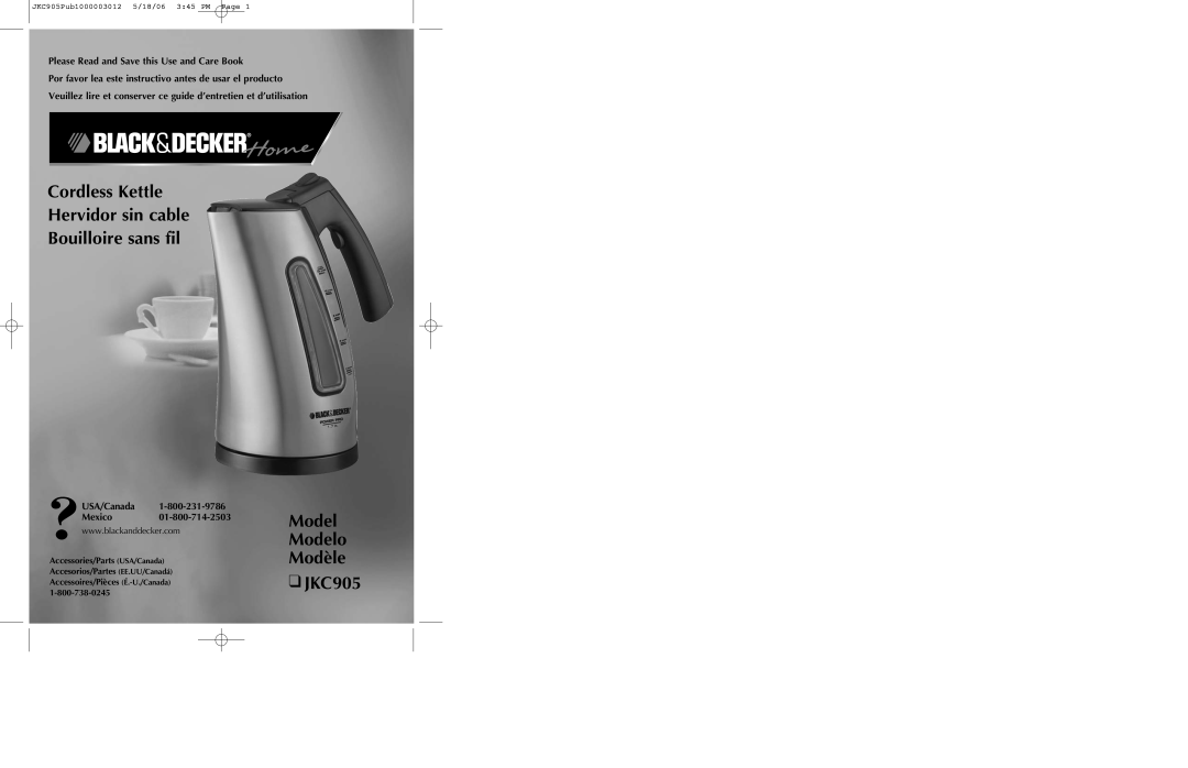 Black & Decker manual Cordless Kettle Hervidor sin cable, Bouilloire sans fil, Model Modelo Modèle JKC905 