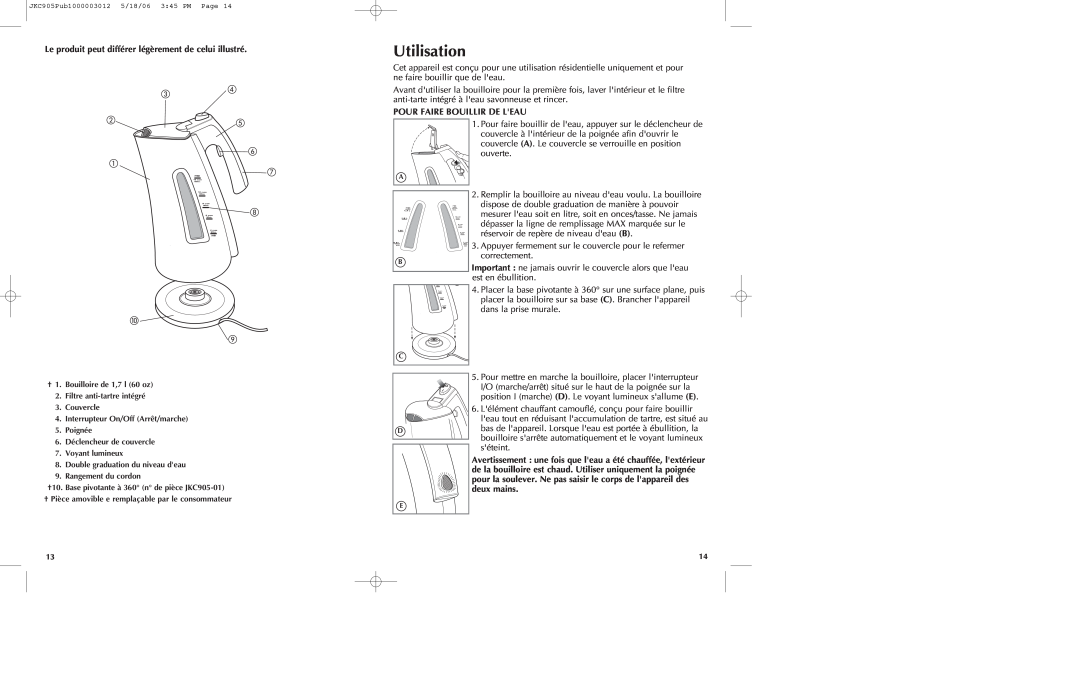 Black & Decker JKC905 manual Utilisation, Pour Faire Bouillir De Leau 