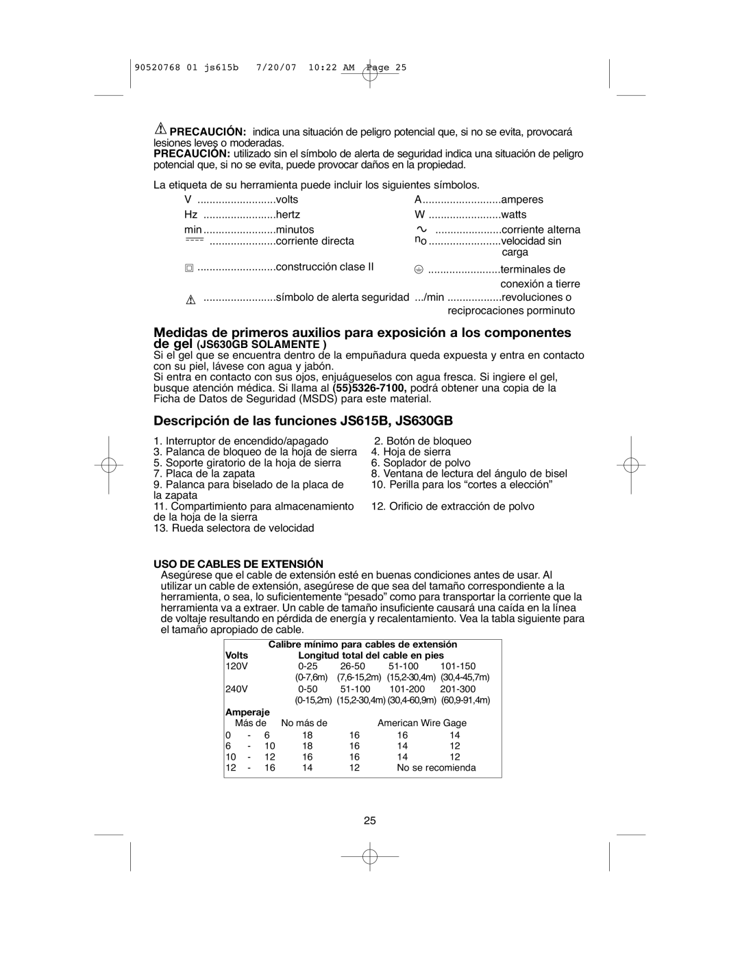 Black & Decker instruction manual Descripción de las funciones JS615B, JS630GB, USO DE Cables DE Extensión 