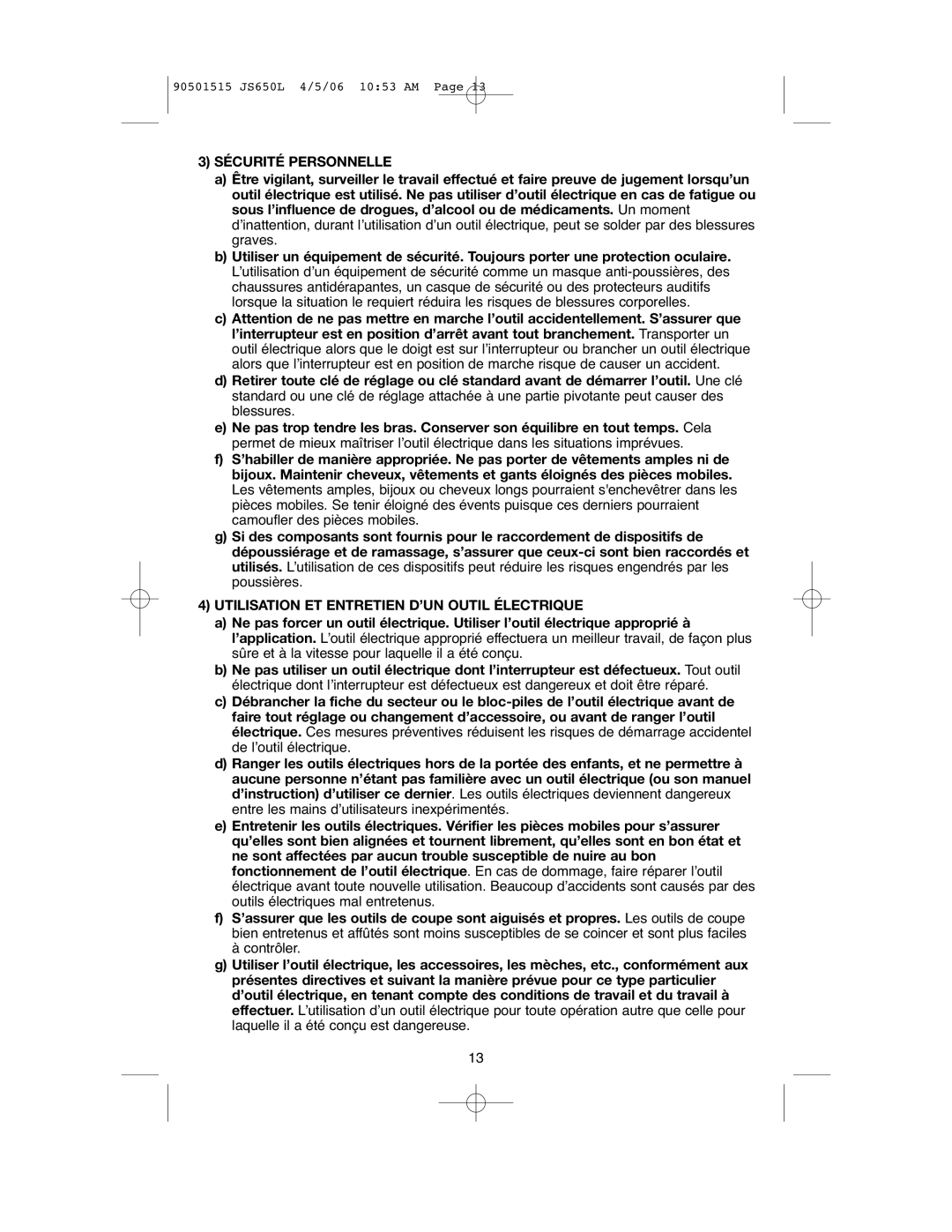 Black & Decker JS650L instruction manual Sécurité Personnelle, Utilisation ET Entretien D’UN Outil Électrique 