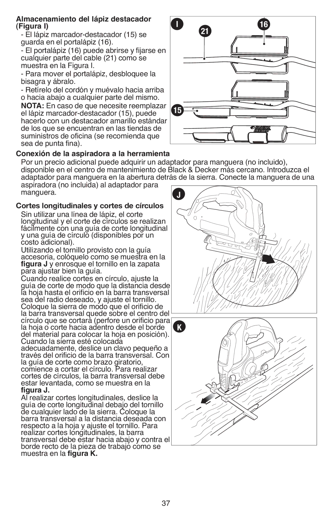 Black & Decker JS670V instruction manual Almacenamiento del lápiz destacador, Conexión de la aspiradora a la herramienta 