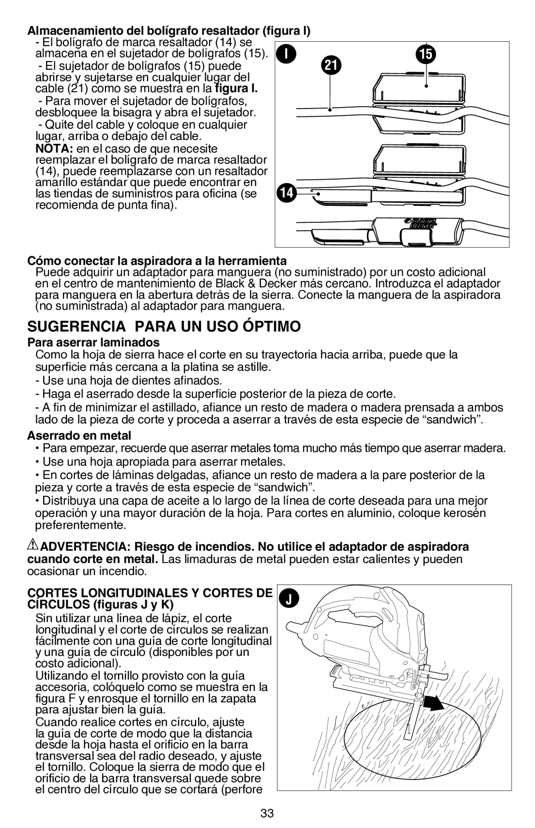 Black & Decker JS680V Almacenamiento del bolígrafo resaltador figura, Cómo conectar la aspiradora a la herramienta 