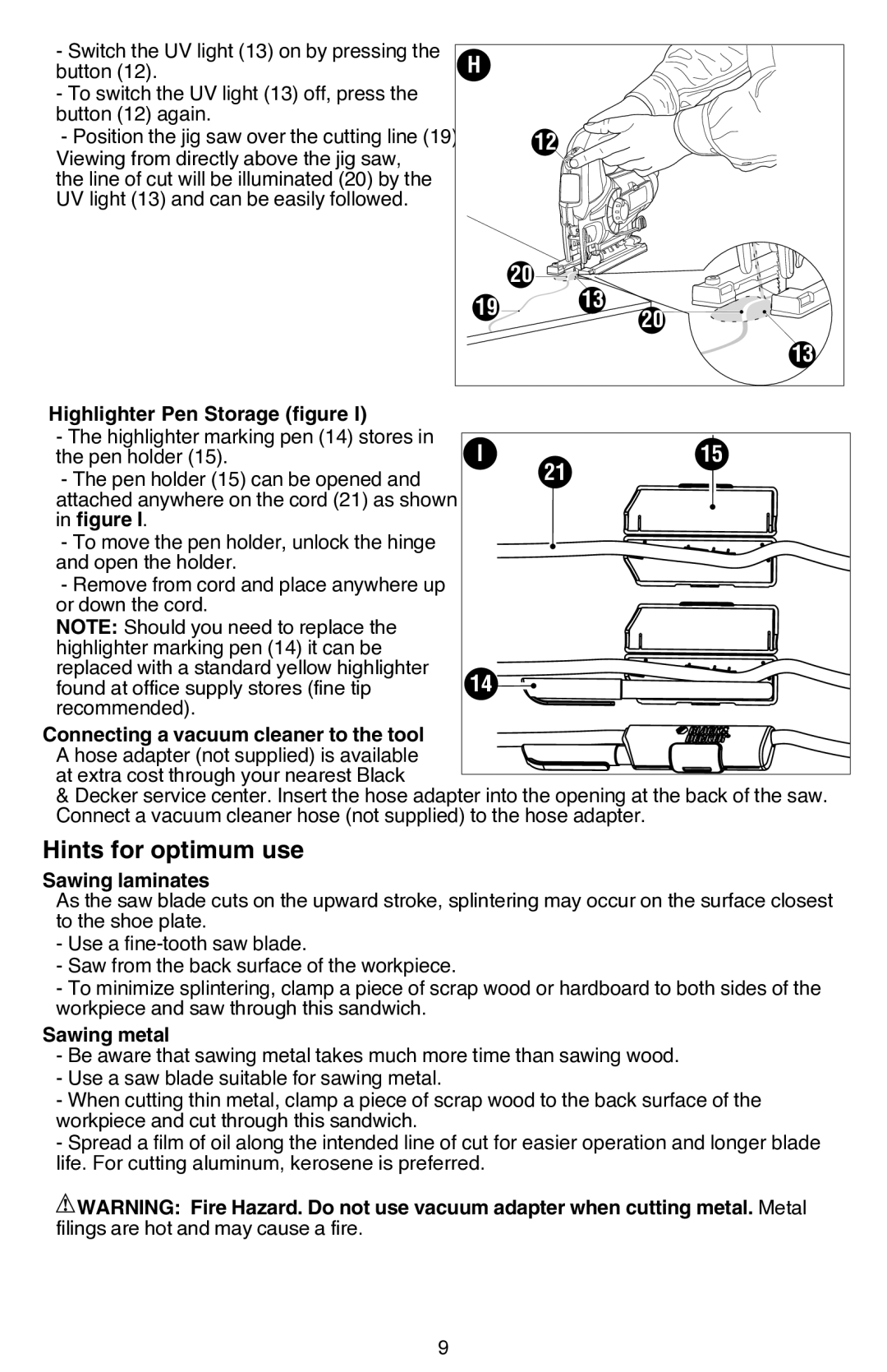 Black & Decker JS680V Hints for optimum use, Highlighter Pen Storage figure, Sawing laminates, Sawing metal 