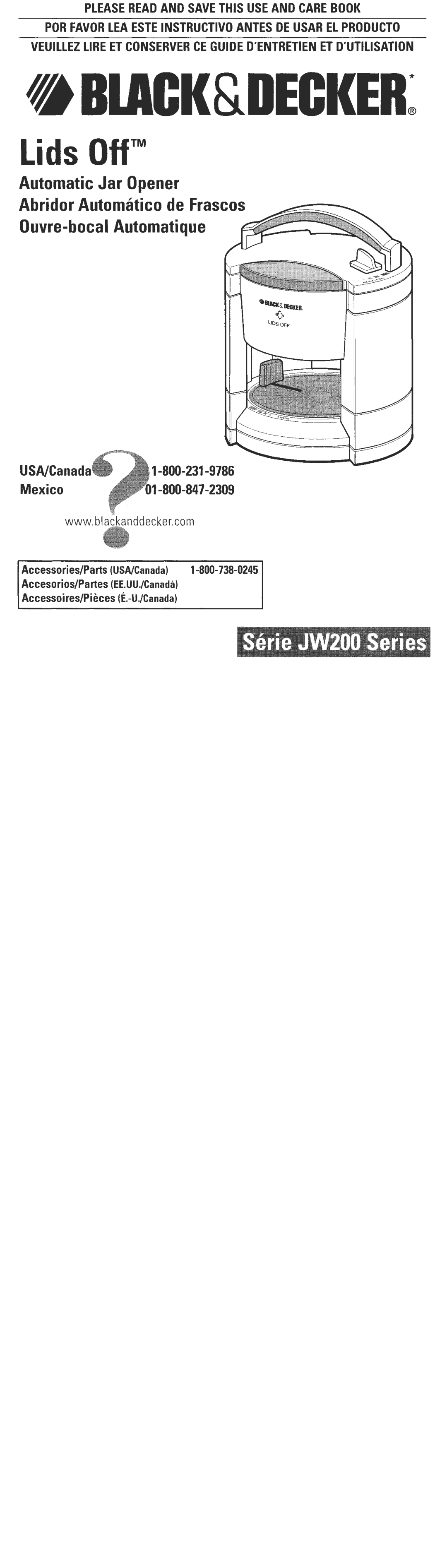 Black & Decker JW200 manual Lids OffTM, Automatic Jar Opener Abridor Automatico de Frasco, Ouvre-bocal Automatique 