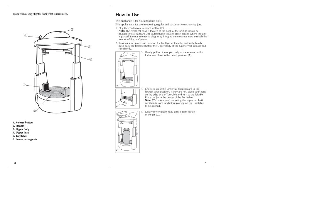 Black & Decker JW270, JW260, JW275 manual How to Use, Product may vary slightly from what is illustrated, Lower jar supports 