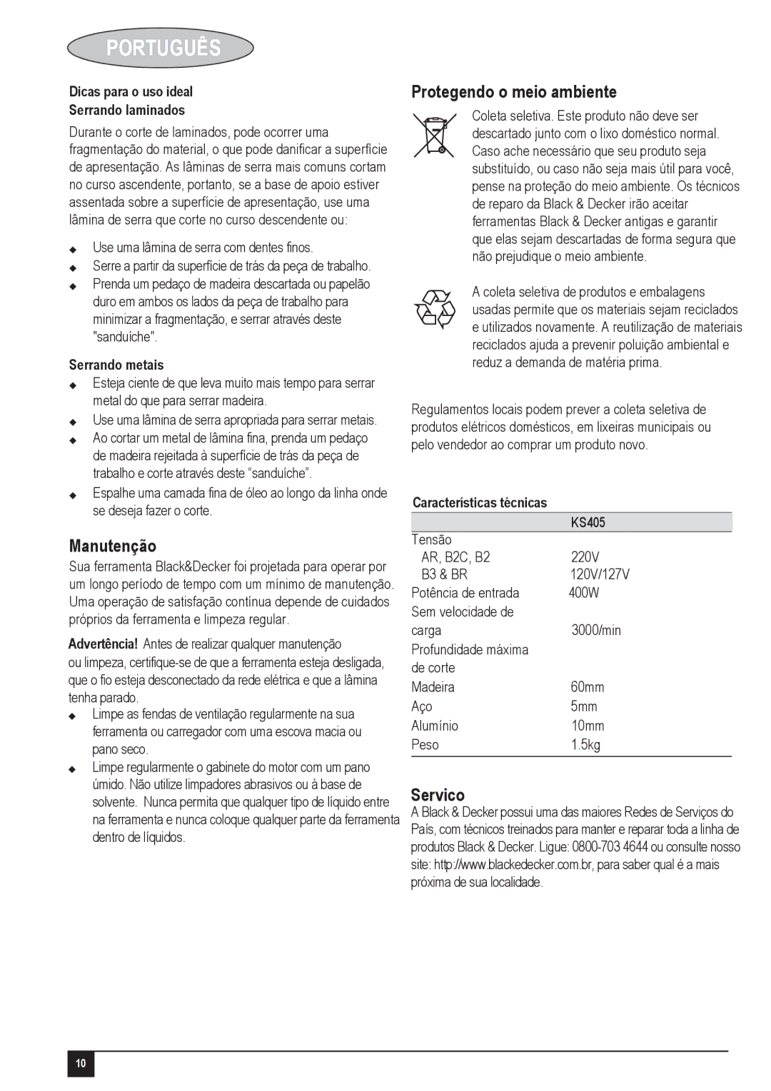 Black & Decker KS405 Manutenção, Protegendo o meio ambiente, Servico, Dicas para o uso ideal Serrando laminados 