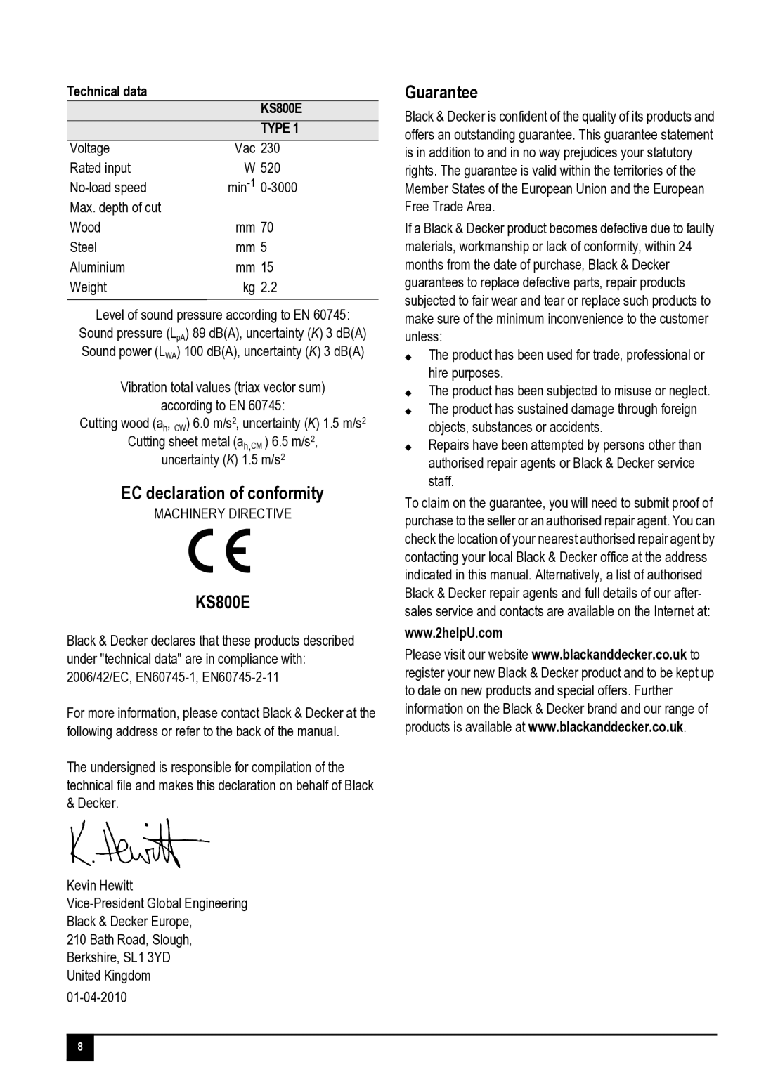 Black & Decker manual EC declaration of conformity, Guarantee, Technical data KS800E 