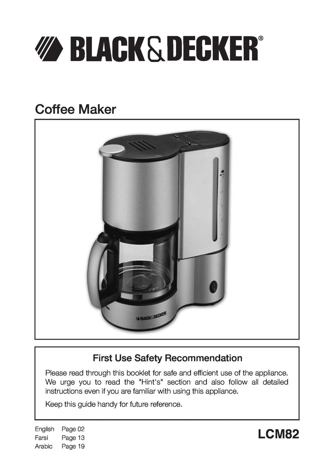 Black & Decker LCM82 manual First Use Safety Recommendation, Coffee Maker 