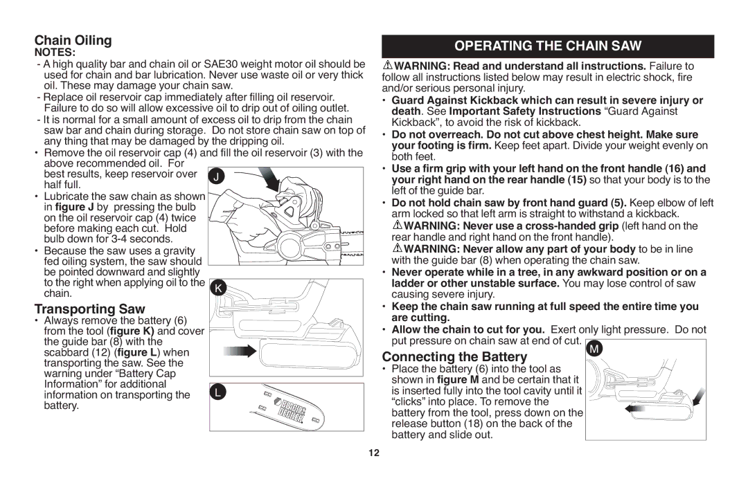 Black & Decker LCS120 instruction manual Chain Oiling, Transporting Saw, Connecting the Battery 