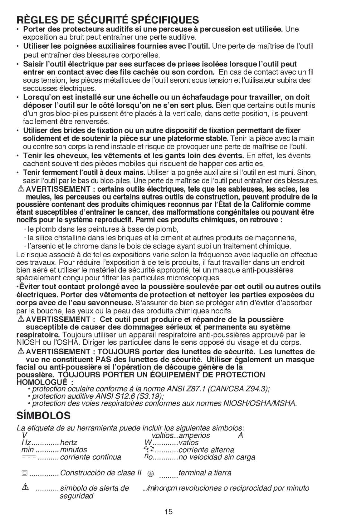 Black & Decker LDX116, LDX120CR Règles de sécurité spécifiques, · le plomb dans les peintures à base de plomb 