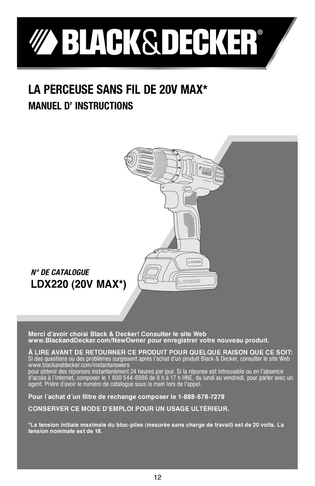 Black & Decker LDX220SBFCR instruction manual LA Perceuse Sans FIL DE 20V MAX 