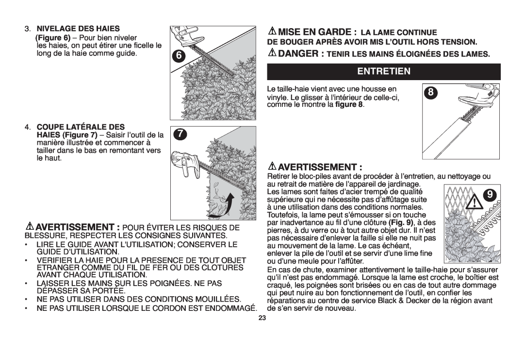 Black & Decker LHT2220 instruction manual Mise En Garde La Lame Continue, Entretien, Avertissement, Ave Tissement 