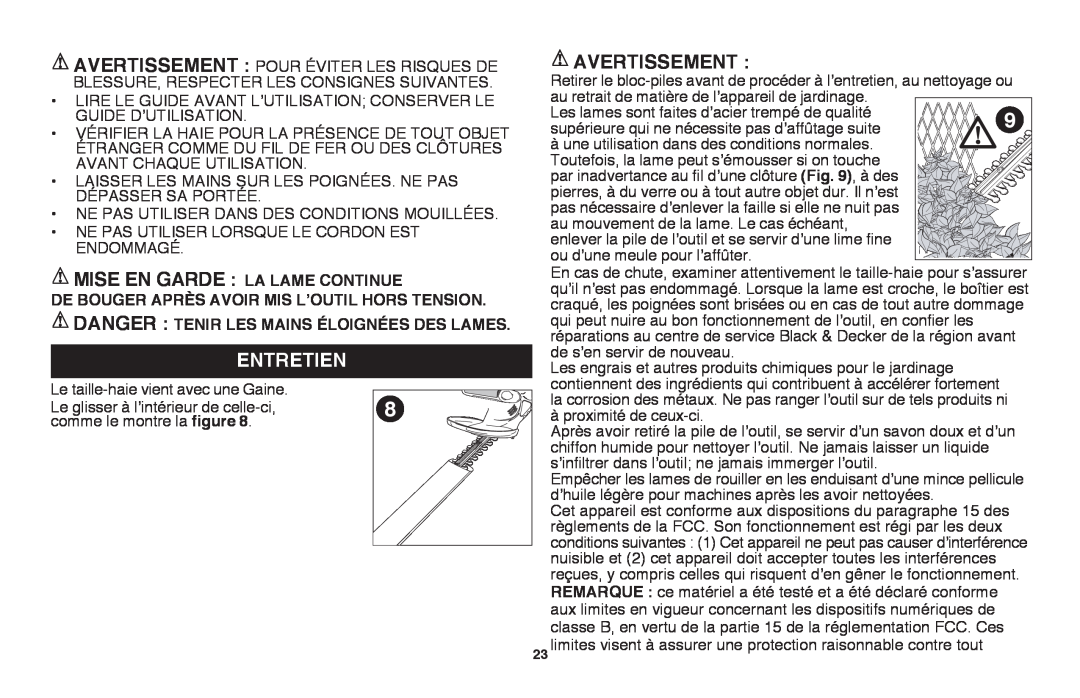 Black & Decker LHT2436B, LHT2436R manual Mise En Garde La Lame Continue, Avertissement, Entretien 