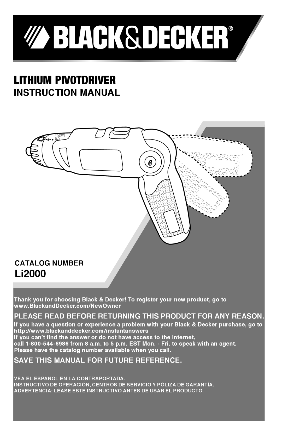 Black & Decker LI2000, Li200 instruction manual Lithium pivotdriver 