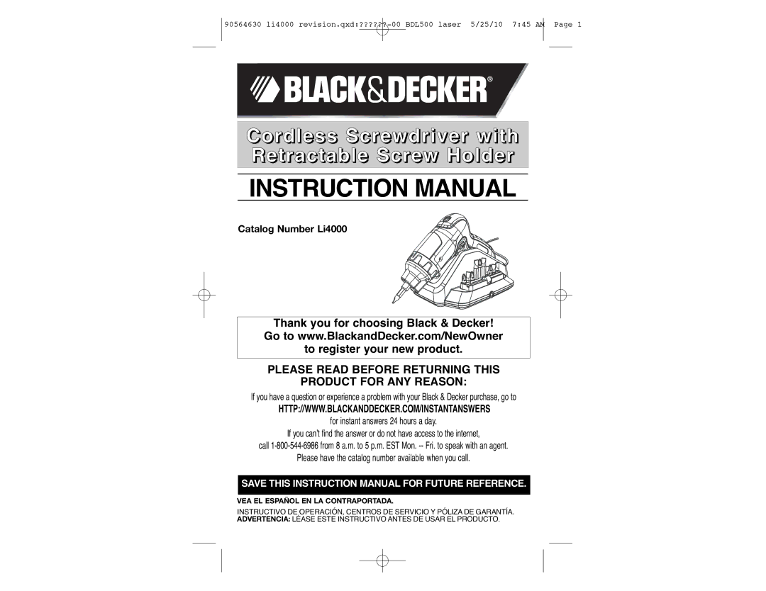 Black & Decker 90564630, Li4000 instruction manual Cordless Screwdriver with Retractable Screw Holder 