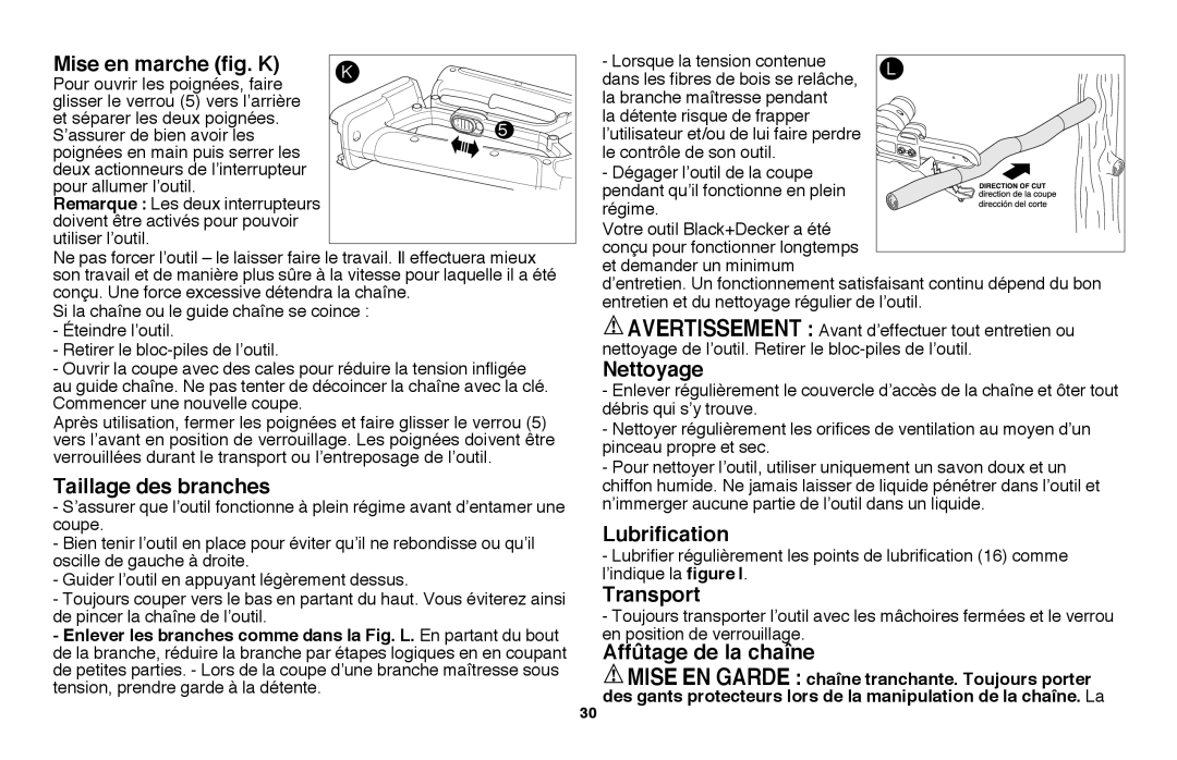 Black & Decker LLP120B manual Mise en marche fig. K, Taillage des branches, Nettoyage, Lubrification, Transport 