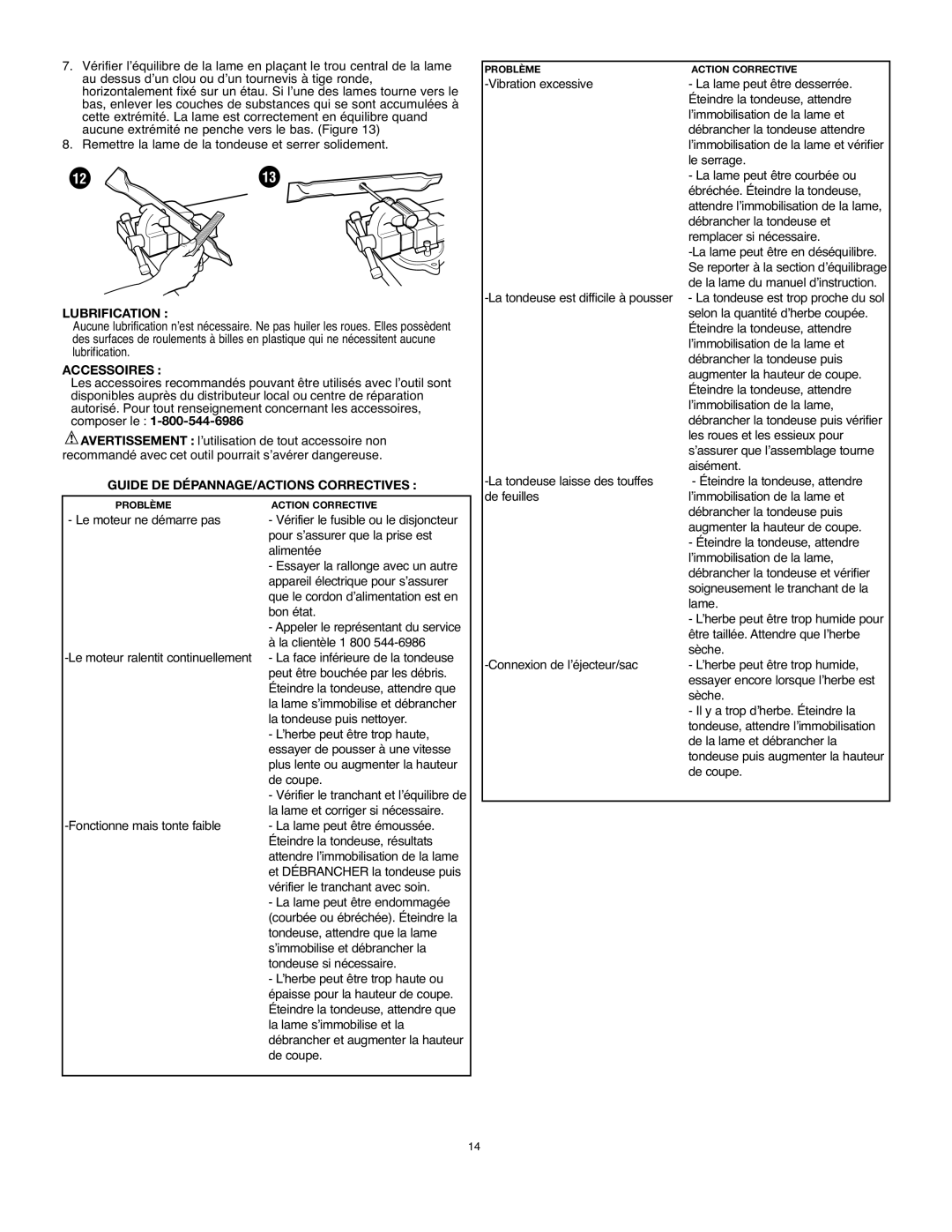 Black & Decker LM175 instruction manual Lubrification, Accessoires, Guide DE DÉPANNAGE/ACTIONS Correctives 