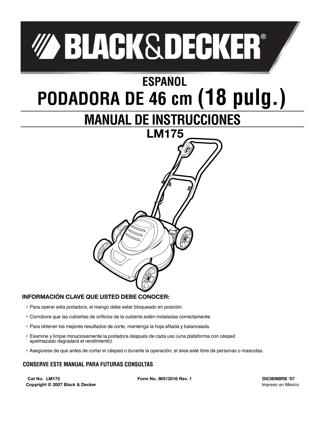 Black & Decker LM175 instruction manual Información Clave QUE Usted Debe Conocer, Diciembre ‘07 