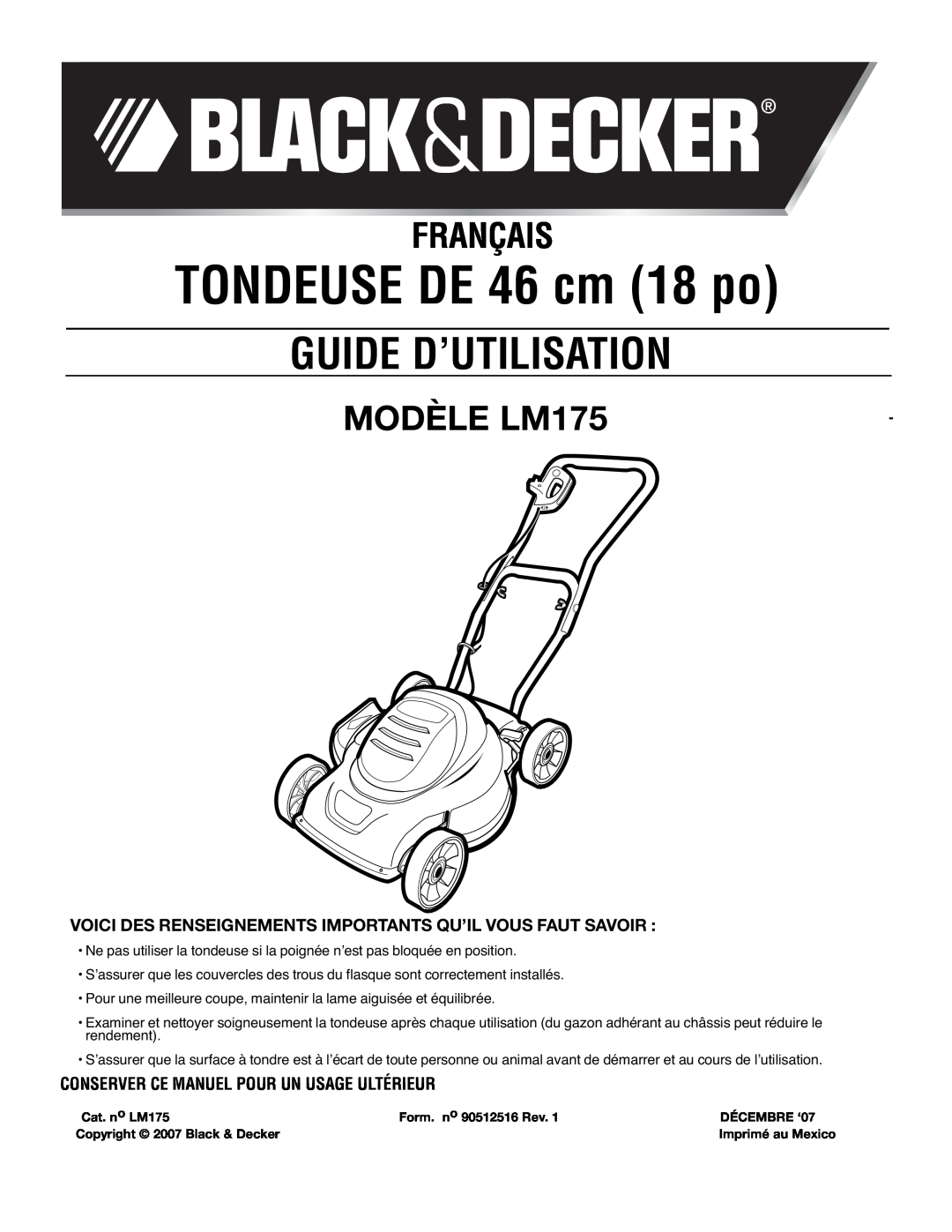 Black & Decker instruction manual TONDEUSE DE 46 cm 18 po, Guide D’Utilisation, Français, MODÈLE LM175 