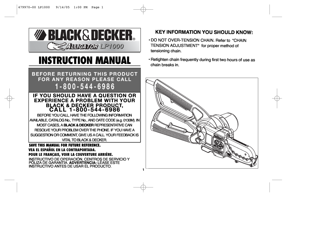 Black & Decker 479970-00 instruction manual Key Information You Should Know, ALLIGATOR LP1000, 1 - 8 0 0 - 5 4 4 - 6, Call 