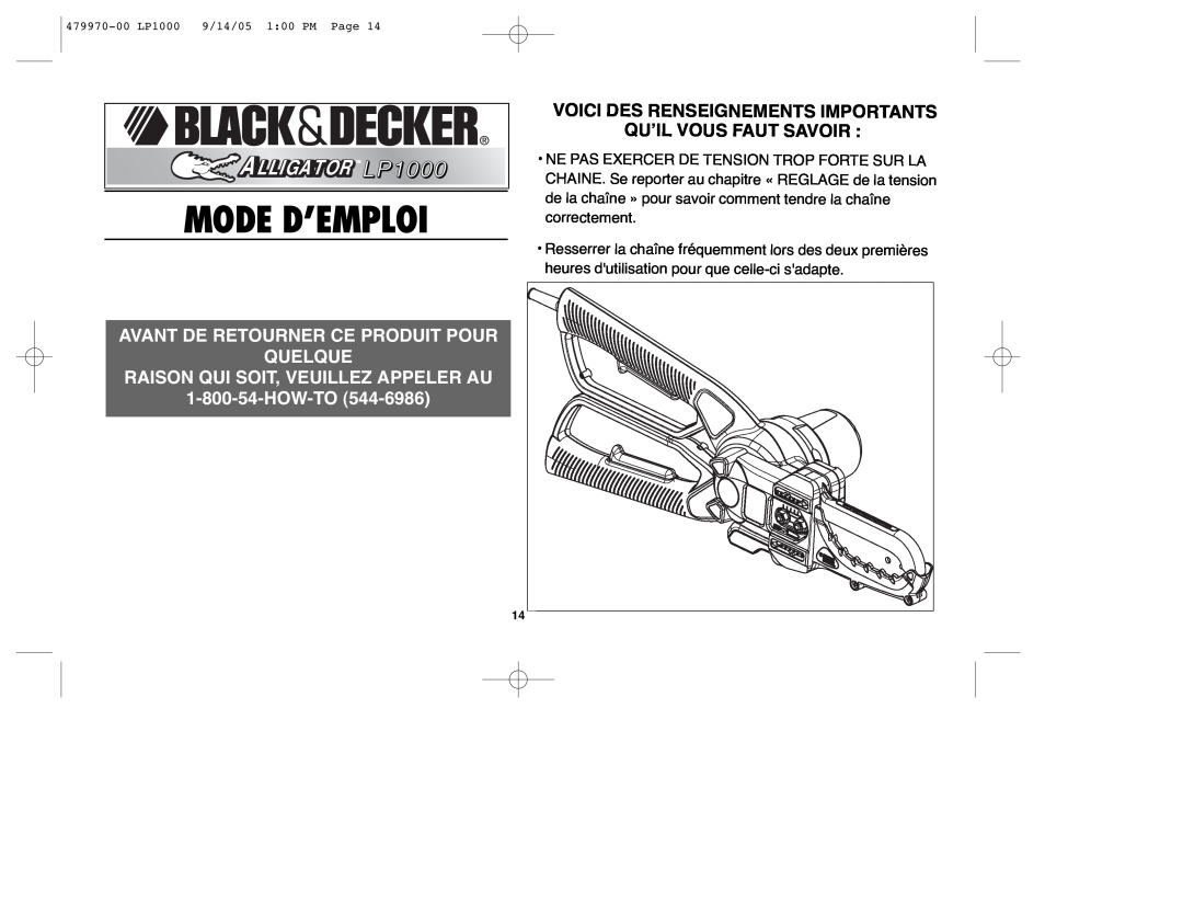 Black & Decker LP1000 Mode D’Emploi, Qu’Il Vous Faut Savoir, Avant De Retourner Ce Produit Pour Quelque, Alligator 