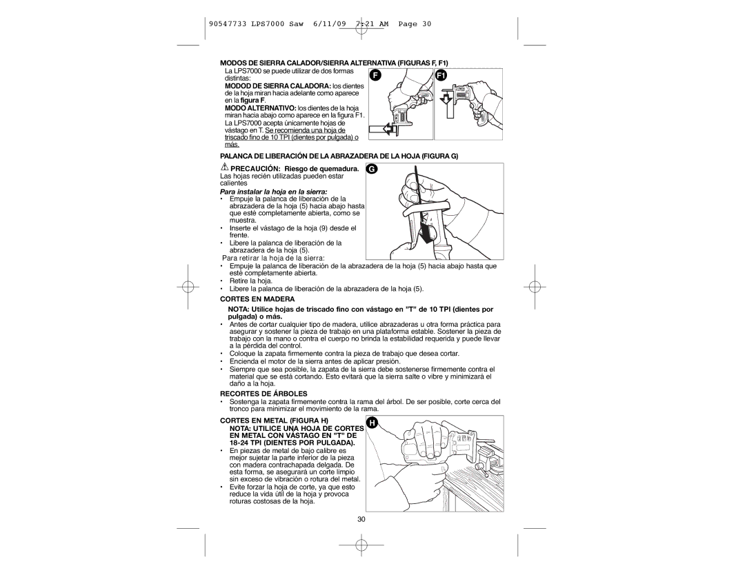 Black & Decker LPS7000, 90547733 Modos DE Sierra CALADOR/SIERRA Alternativa Figuras F, F1, Precaución Riesgo de quemadura 