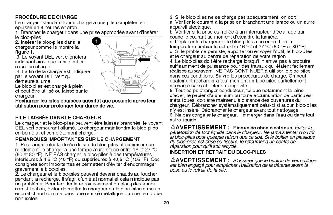 Black & Decker LST220 Procédure de charge, Utilisation pour prolonger leur durée de vie, Pile laissée dans le chargeur 