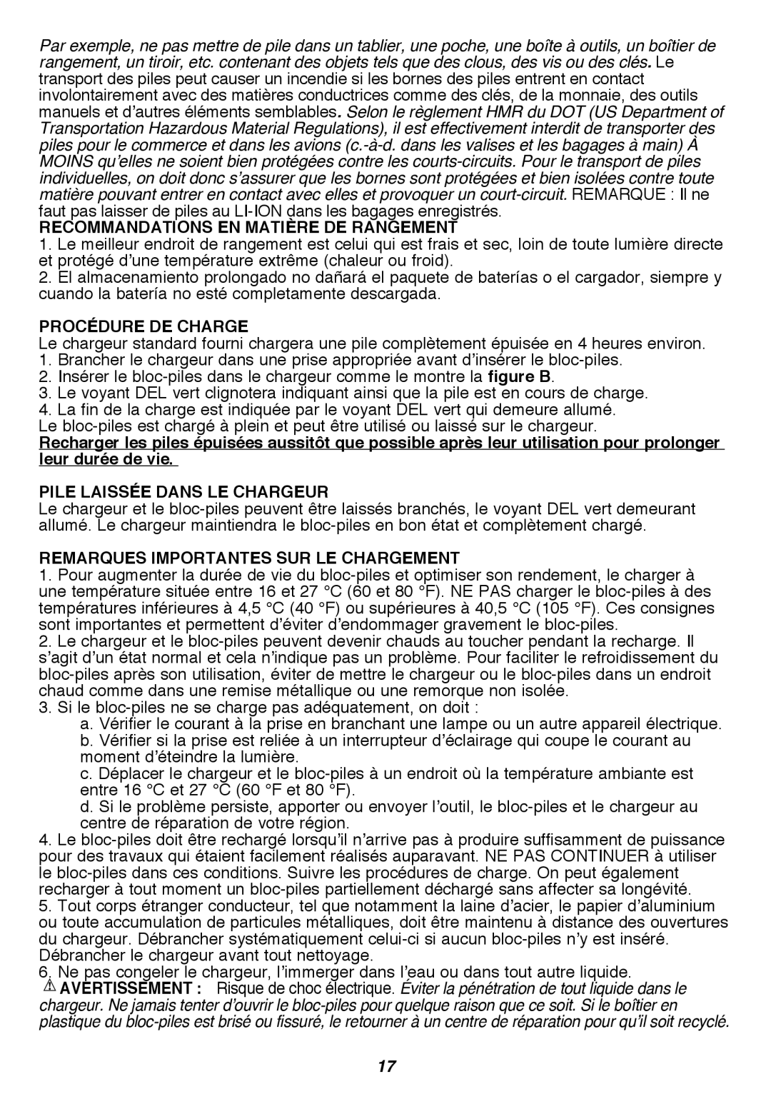 Black & Decker LST300R Recommandations en matière de rangement, Procédure de charge, Pile laissée dans le chargeur 