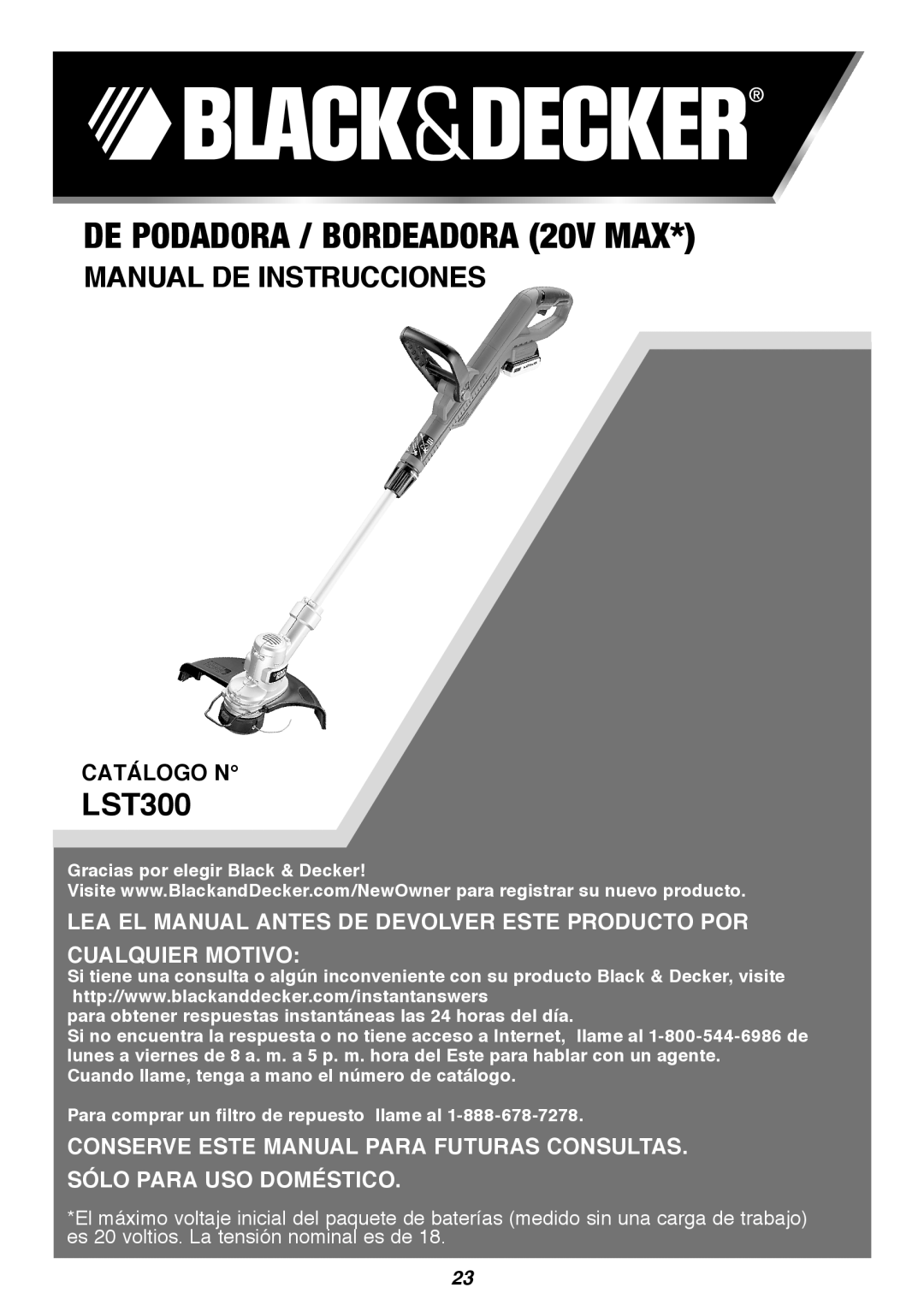 Black & Decker LST300 DE PODADORA / BORDEADORA 20V MAX, Manual De Instrucciones, Catálogo N, Sólo Para Uso Doméstico 