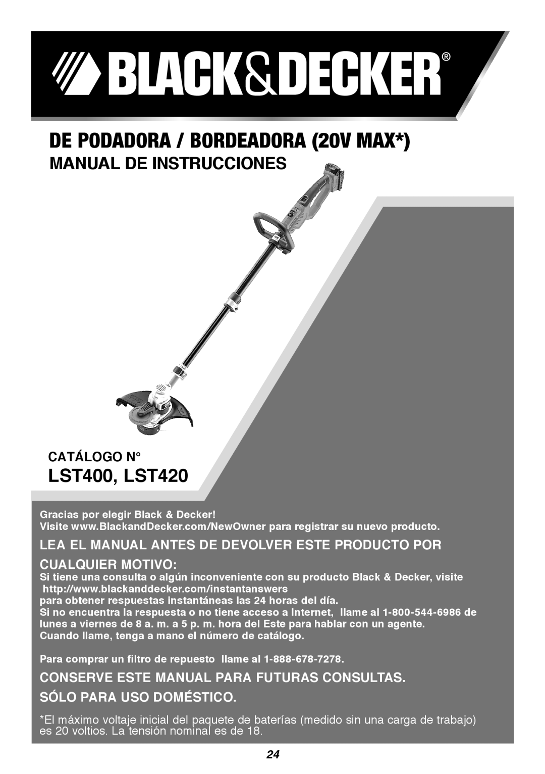 Black & Decker instruction manual DE PODADORA / BORDEADORA 20V MAX, Manual De Instrucciones, Catálogo N, LST400, LST420 