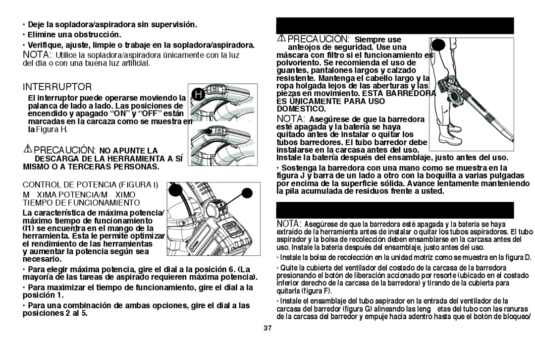 Black & Decker LSWV36R manual Anteojos de seguridad. Use una, Ropa holgada lejos de las aberturas y las 