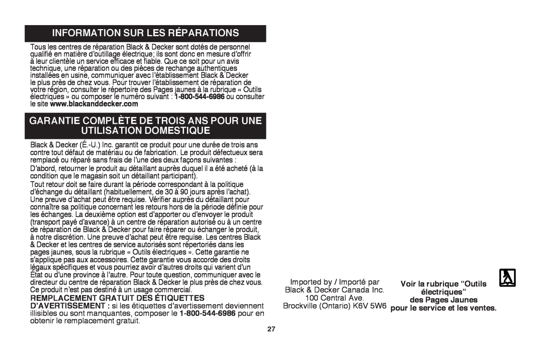 Black & Decker LSWV36 Information sur les réparations, Garantie complète de TRois ans pour une, utilisation domestique 