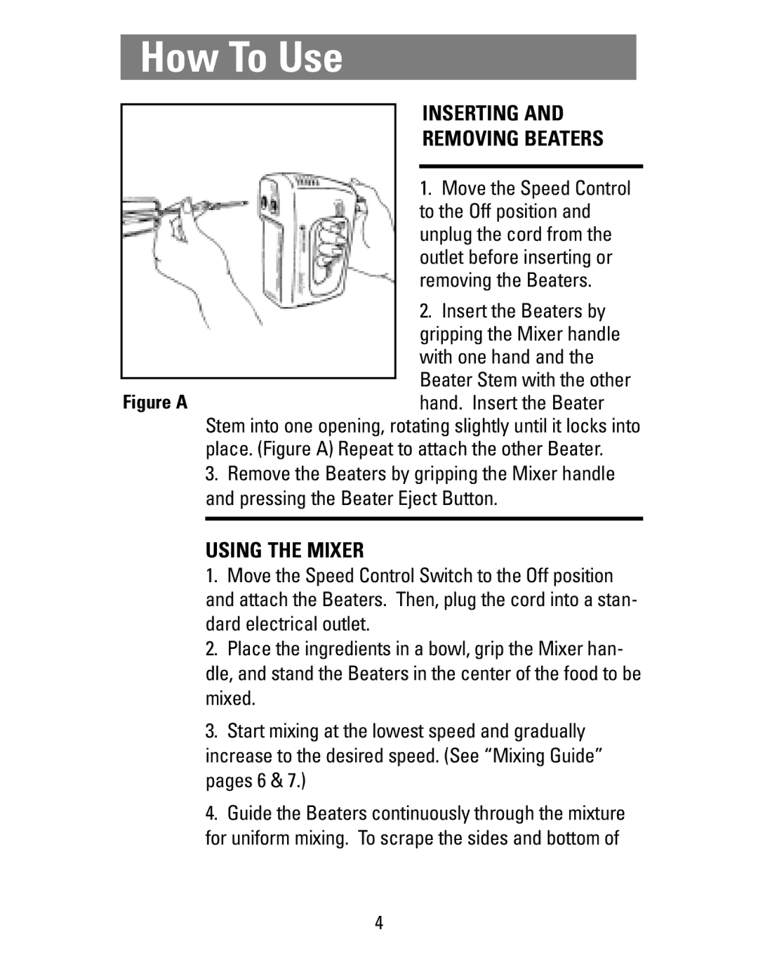 Black & Decker M24S, M22S manual How To Use, Inserting Removing Beaters, Using the Mixer 