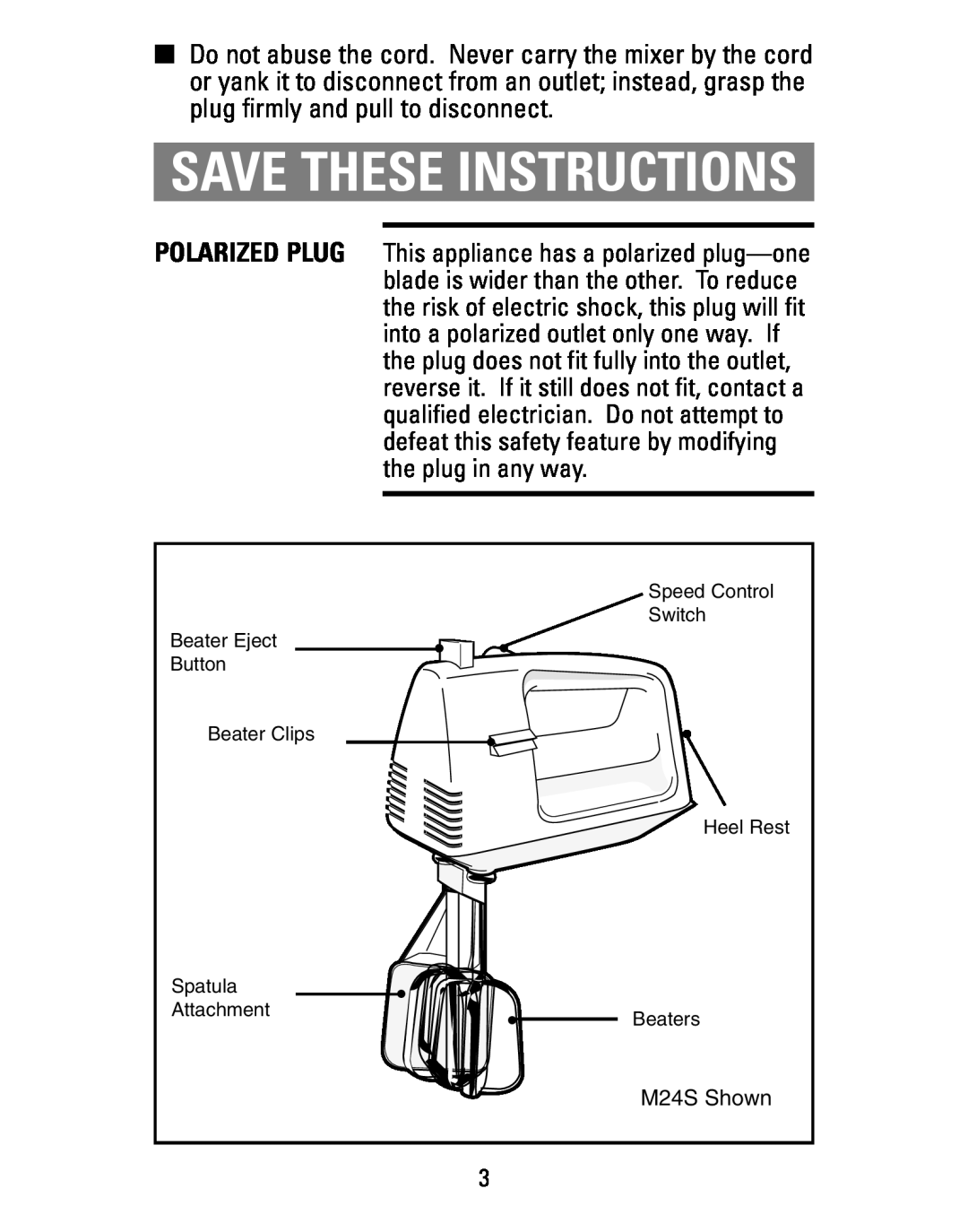 Black & Decker M22S, M24S manual Save These Instructions 