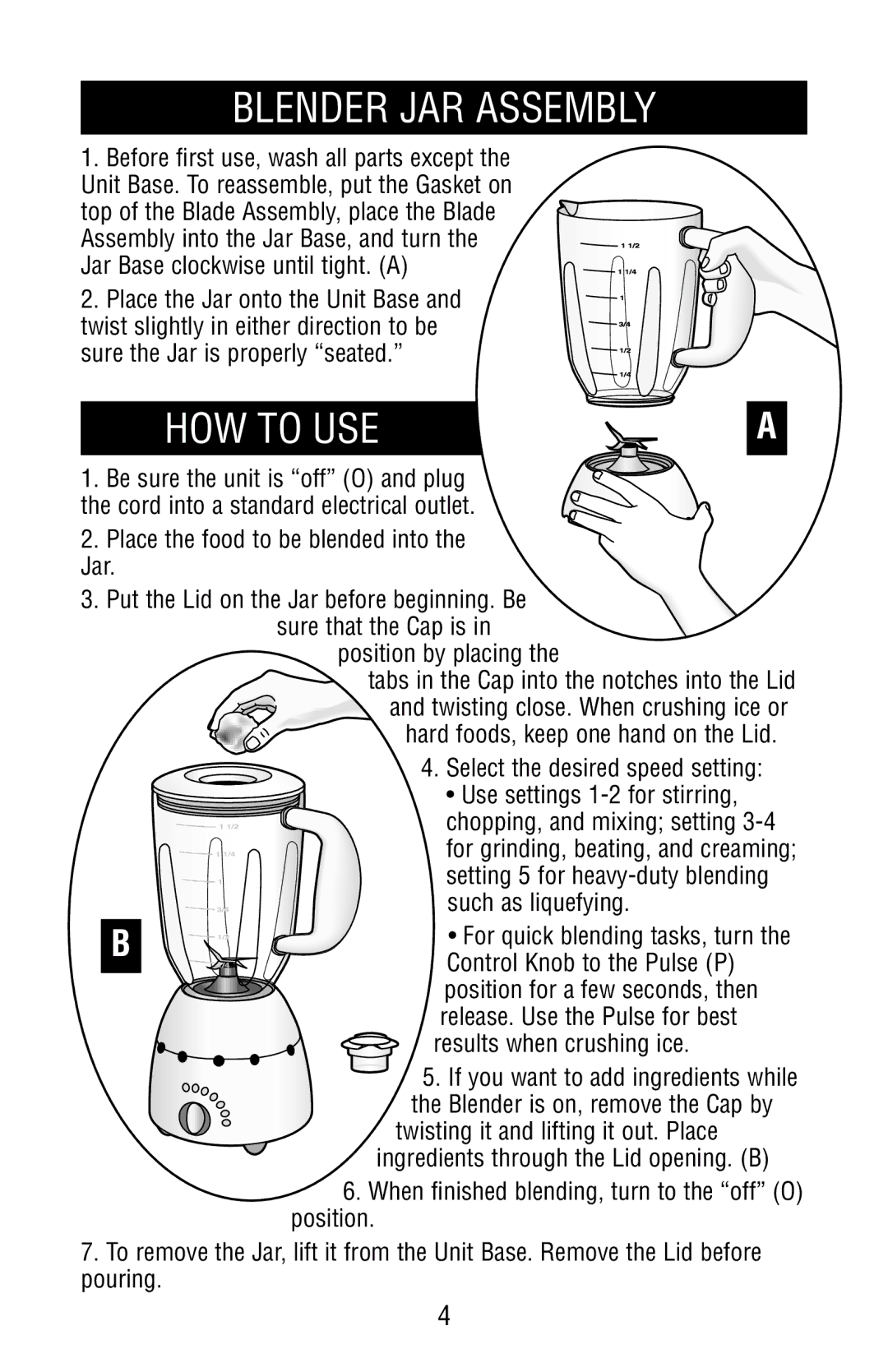 Black & Decker MGD250 Blender JAR Assembly, Place the food to be blended into the Jar, Select the desired speed setting 