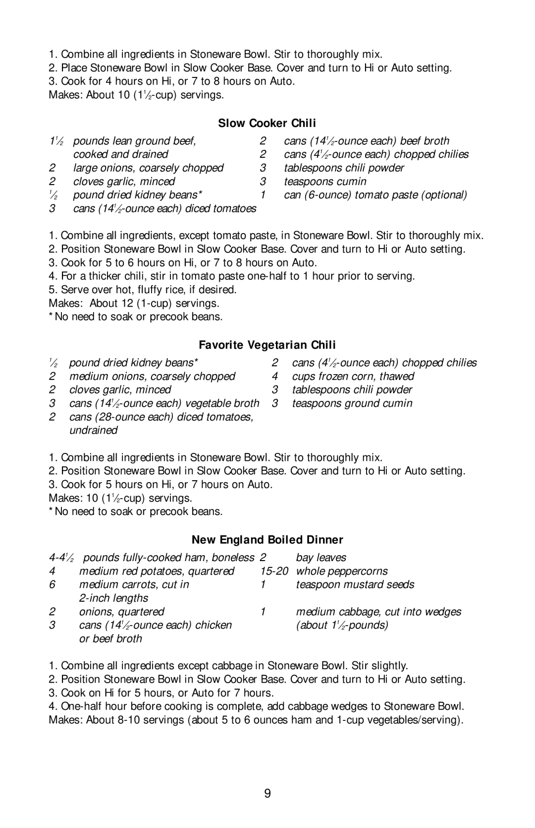 Black & Decker MGD600 owner manual Slow Cooker Chili, Favorite Vegetarian Chili, New England Boiled Dinner 