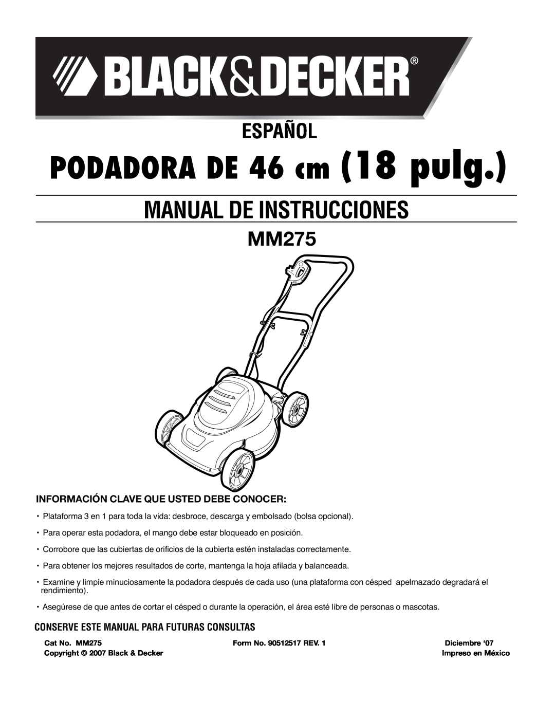 Black & Decker mm275 PODADORA DE 46 cm 18 pulg, Español, Información Clave Que Usted Debe Conocer, Manual De Instrucciones 