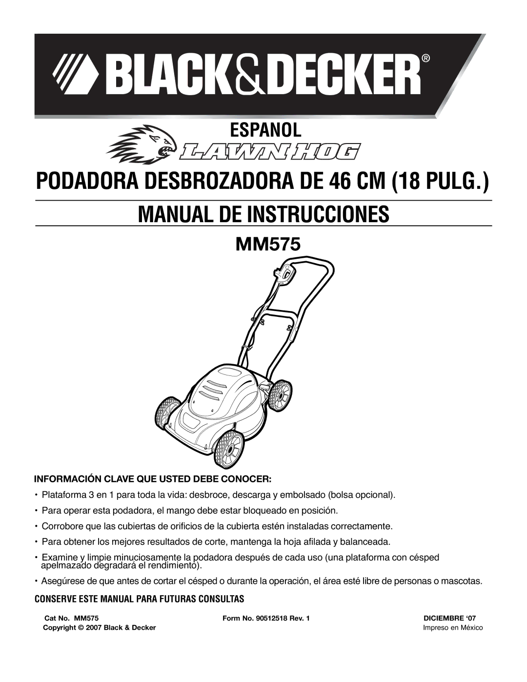 Black & Decker MM575 instruction manual Información Clave QUE Usted Debe Conocer, Diciembre ‘07 