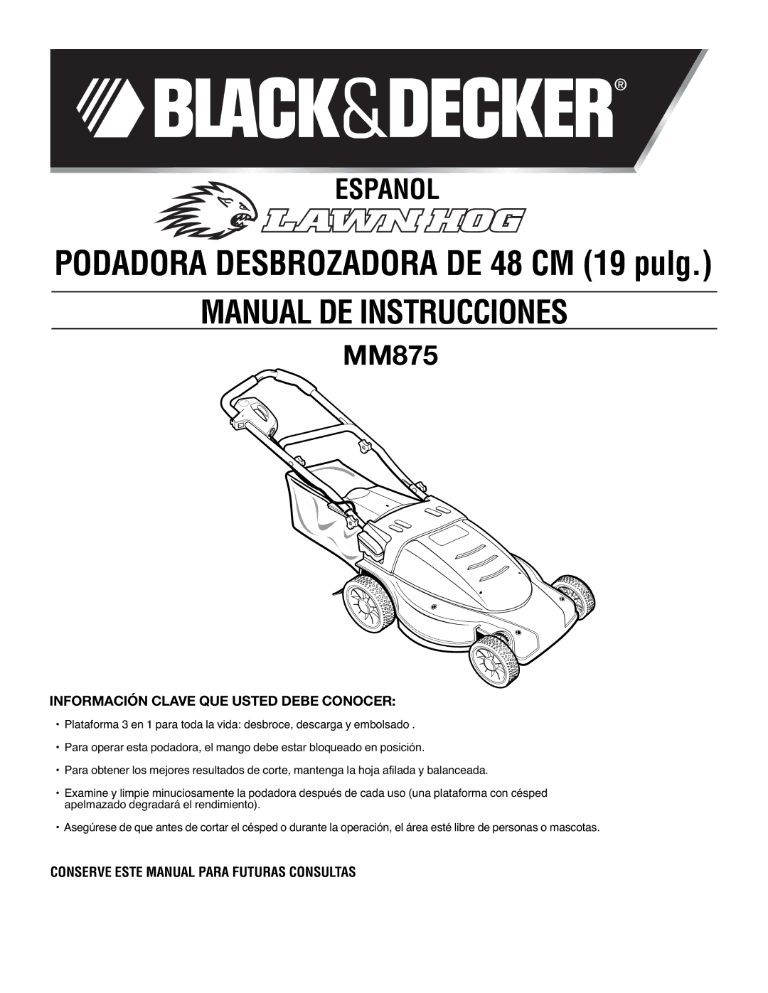 Black & Decker MM875 Información Clave QUE Usted Debe Conocer, Conserve Este Manual Para Futuras Consultas 