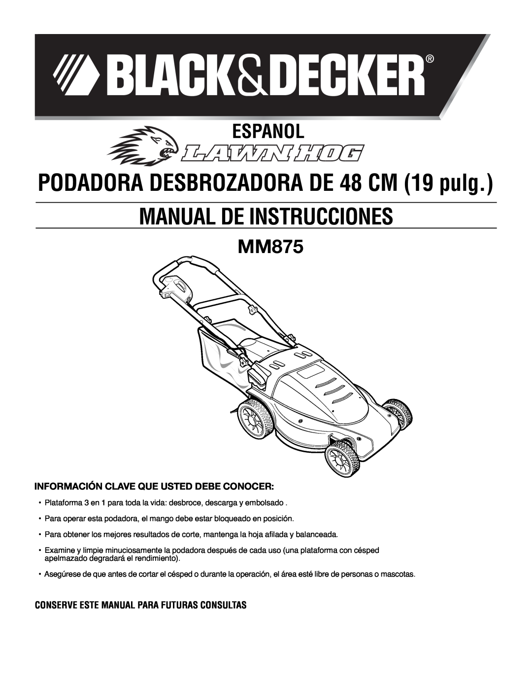 Black & Decker MM875 Español, Información Clave Que Usted Debe Conocer, Conserve Este Manual Para Futuras Consultas 