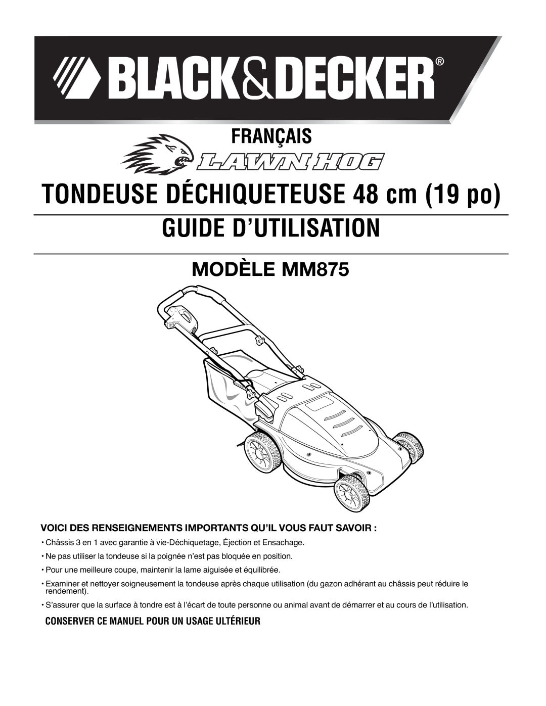 Black & Decker Guide D’Utilisation, Français, MODÈLE MM875, Voici Des Renseignements Importants Qu’Il Vous Faut Savoir 