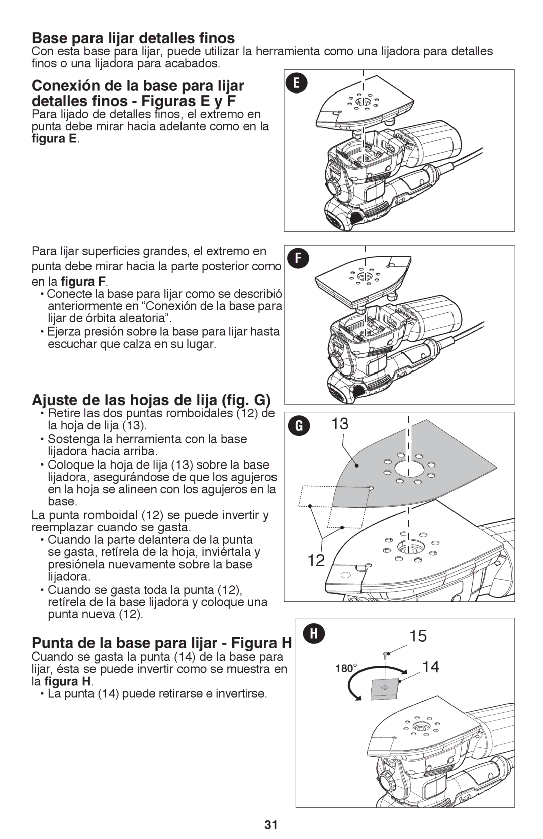 Black & Decker MS2000 Base para lijar detalles finos, Ajuste de las hojas de lija fig. G, En la figura F, La figura H 