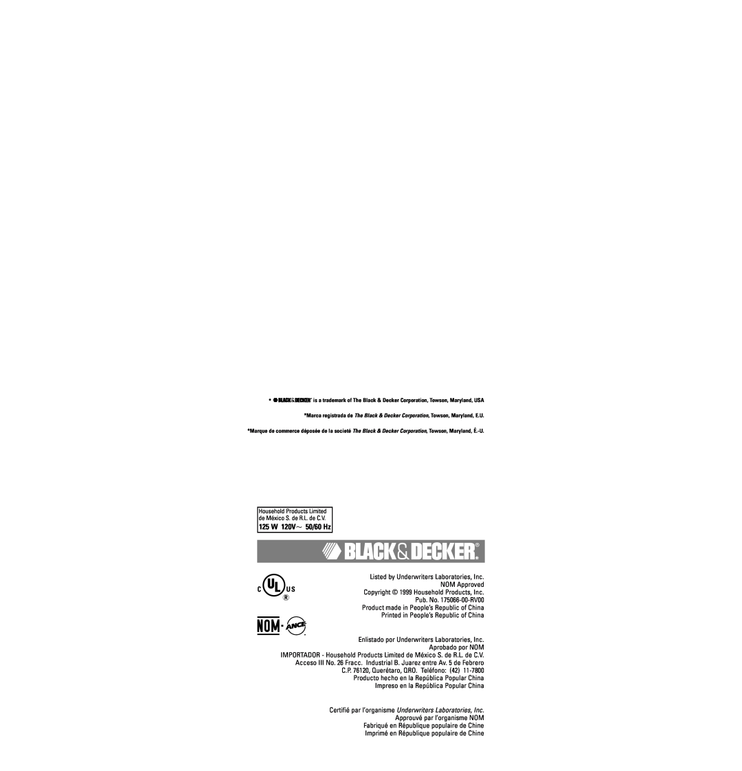 Black & Decker MX20 warranty 125 W 120V 50/60 Hz, Certifié par l’organisme Underwriters Laboratories, Inc 