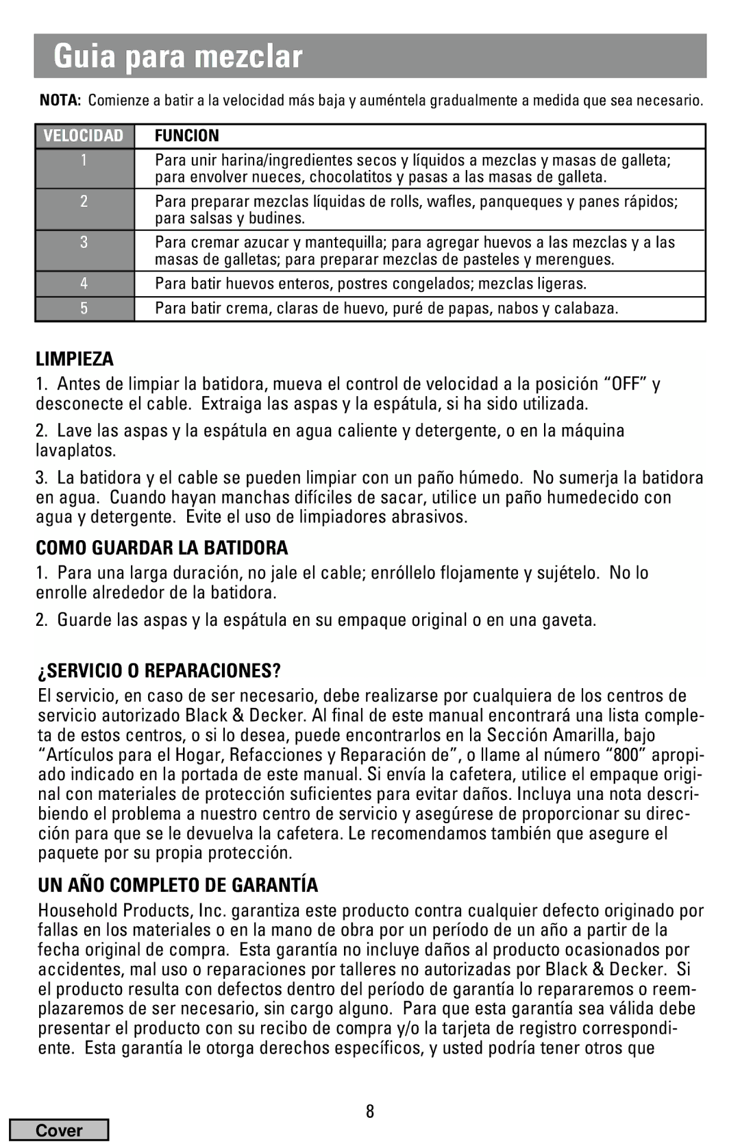 Black & Decker MX70, MX50 manual Guia para mezclar, Limpieza, Como Guardar LA Batidora, ¿Servicio O Reparaciones? 