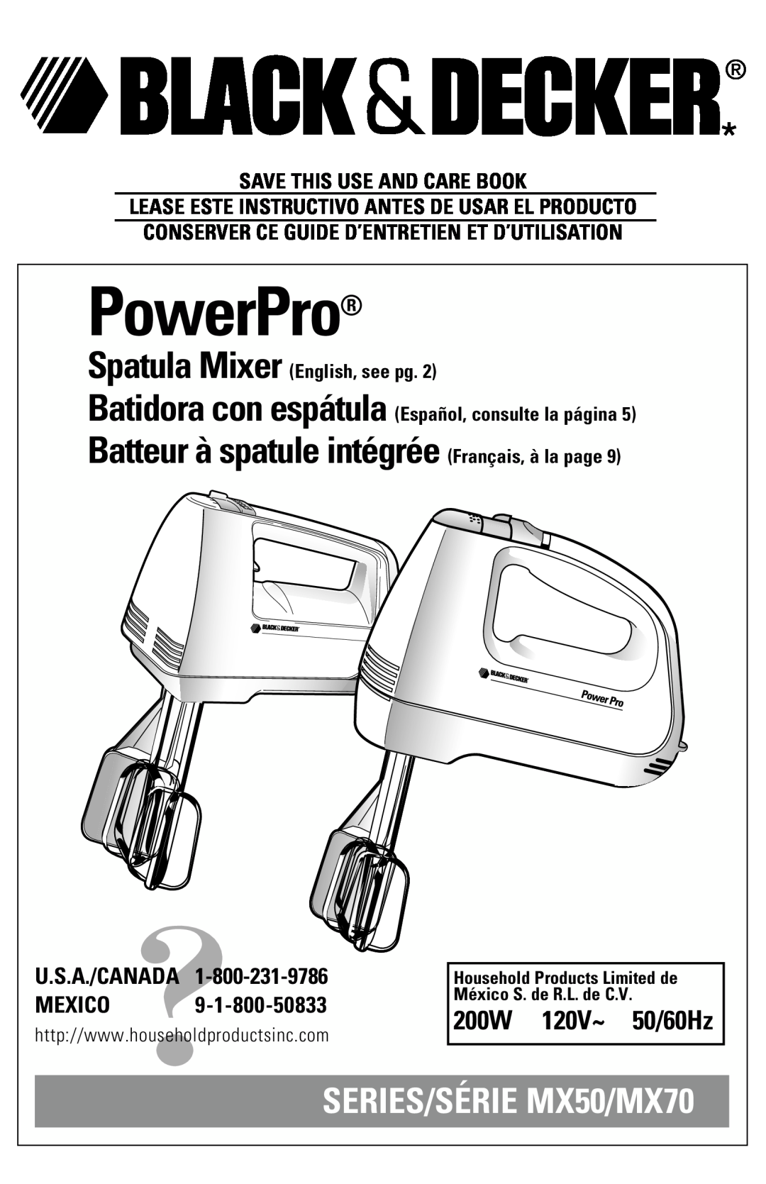 Black & Decker MX50, MX70 manual Save This Use And Care Book, Lease Este Instructivo Antes De Usar El Producto, PowerPro 