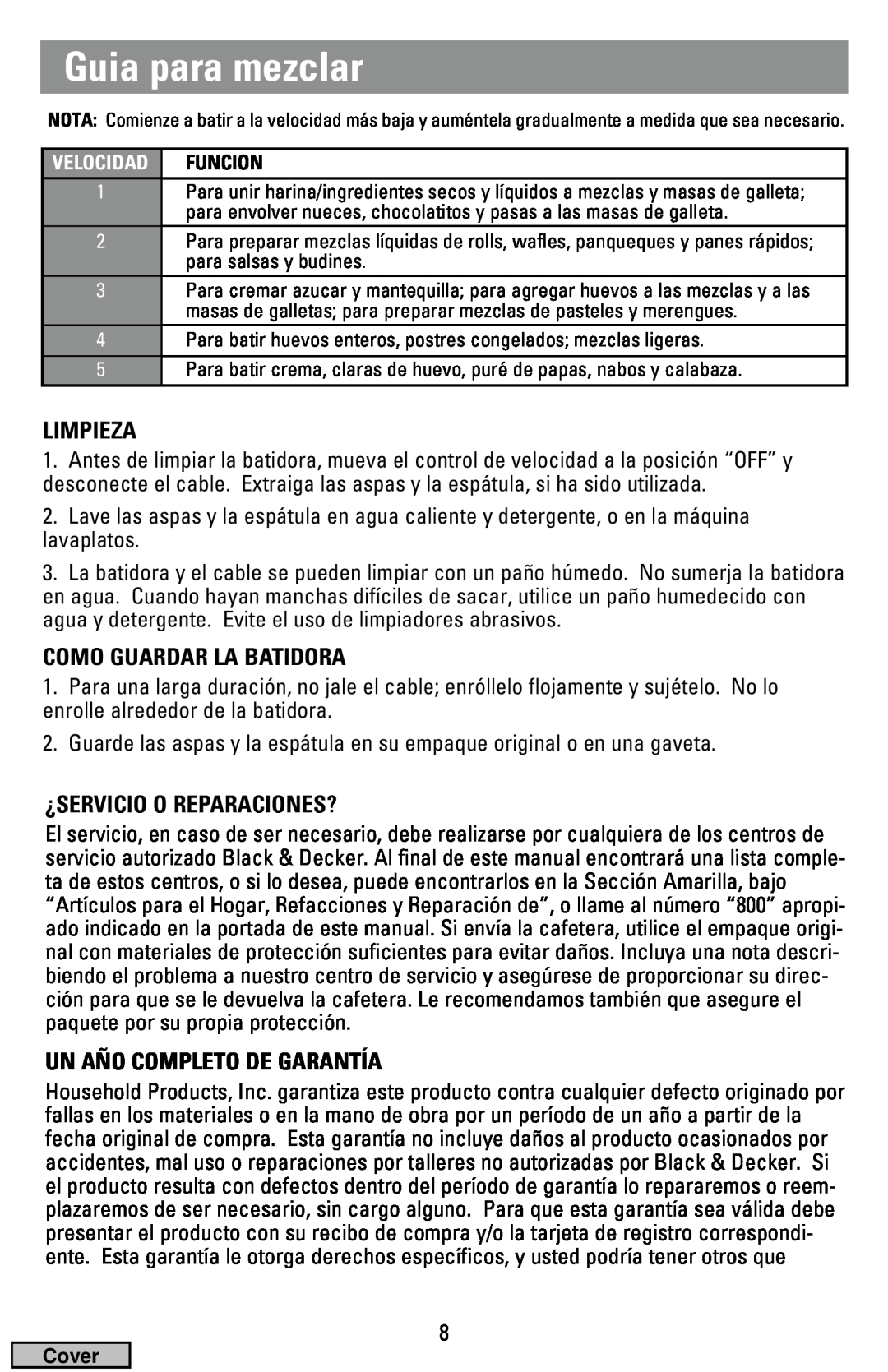Black & Decker MX70, MX50 manual Guia para mezclar, Limpieza, Como Guardar La Batidora, ¿Servicio O Reparaciones? 